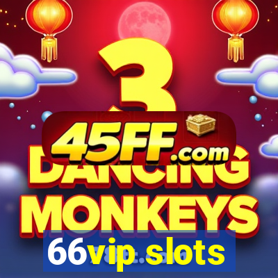 66vip slots